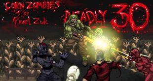 Deadly 30 - Game bắn súng Zombie tuyệt đỉnh cú mèo